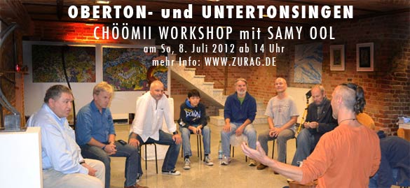 OBERTON- und UNTERTONSINGEN CHÖÖMII WORKSHOP mit SAMY OOL (overtone workshop berlin)